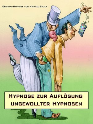 cover image of Hypnose zur Auflösung ungewollter Hypnosen
